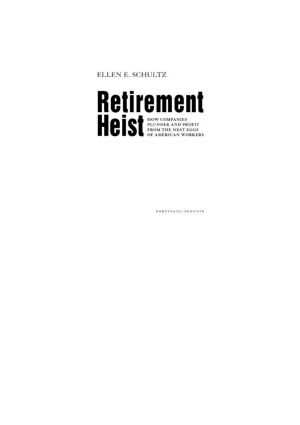 Retirement Heist