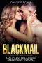 BLACKMAIL · A Billionaire Blackmail Romance