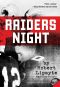 Raiders Night