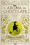 El aroma del chocolate