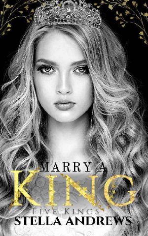 Marry a King (Five Kings)