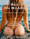 Sex on Board · Kink-Trip im Mittelmeer · BDSM-Erotik