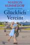 Glücklich Vereint