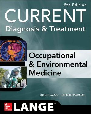 CURRENT Occupational & Environmental Medicine · 5th Edition