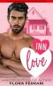 Inn Love: A Steamy Standalone Instalove Romance