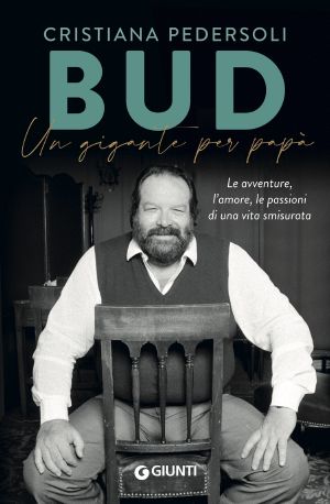 Bud. Un Gigante Per Papà