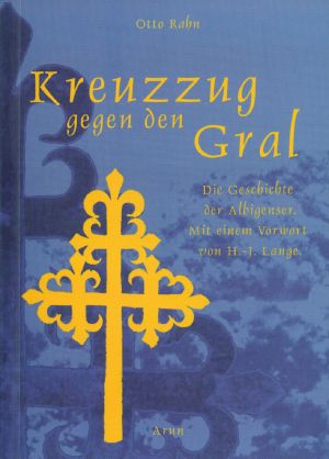 Kreuzzug gegen den Gral