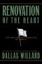 Renovation of the Heart · Putting on the Character of Christ