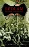 Bedlam · London and its Mad