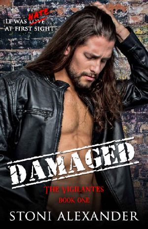 DAMAGED · The Vigilantes, Book One