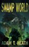 Swamp World