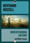 Understanding History