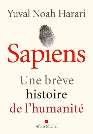 Sapiens · Une brève histoire de l'humanité