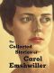 The Collected Stories of Carol Emshwiller, Vol. 1