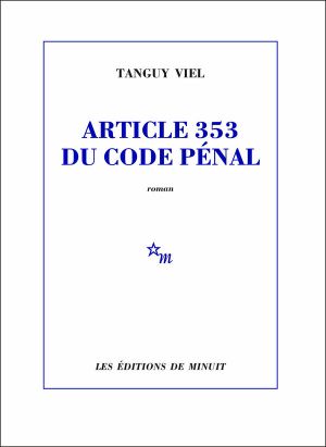 Article 353 Du Code Pénal