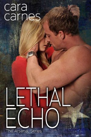 Lethal Echo (The Arsenal Book 8)