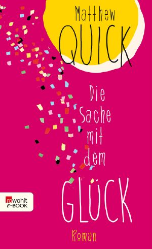 Die Sache mit dem Glück