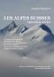 Les Alpes suisses (première série)