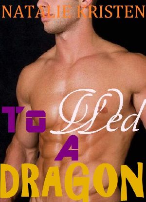 To Wed a Dragon · BBW Dragon Shifter Paranormal Romance (Weredragon Warriors Book 2)