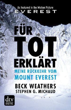 Für tot erklärt · Meine Rückkehr vom Mount Everest