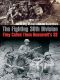 THE FIGHTING 30TH DIVISION · They Called Them Roosevelt’s SS