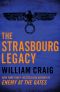 The Strasbourg Legacy