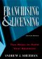 Franchising and Licensing · Two Ways to Build Your Business