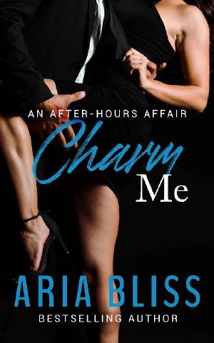 Charm Me (An After-Hours Affair Book 4)