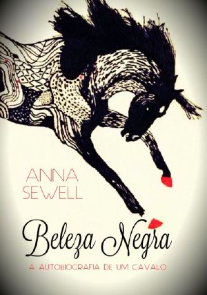 Beleza Negra - A autobiografia de um cavalo