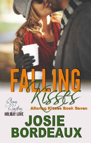 Falling Kisses · A Friends to Lovers Romance · Alluring Kisses Book Seven