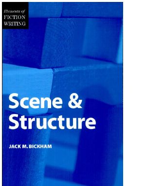 Scene & Structure · Elements of Fiction Writing