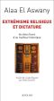 Extrémisme Religieux Et Dictature · Les Deux Faces D'Un Malheur Historique (ESSAIS SCIENCES)