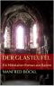 Der Glasteufel · Ein Mittelalter-Roman aus Bayern
