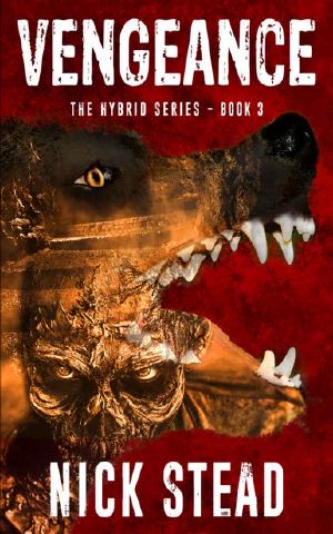 The Hybrid Series | Book 3 | Vengeance