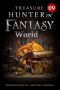 Treasure Hunter in Fantasy World 9: Holy Phoenix (Adventure to be the Strongest LitRPG)