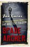 Spade & Archer: The Prequel to Dashiell Hammett's the Maltese Falcon (2009)