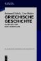 Griechische Geschichte ca. 800-322 v. Chr.: Band 1: Darstellung