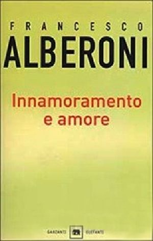 Innamoramento E Amore