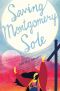 Saving Montgomery Sole