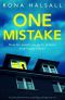 One Mistake · A Totally Unputdownable Gripping Psychological Thriller