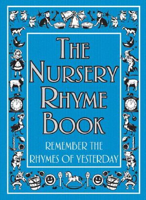 The Nursery Rhyme Book