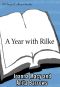 A Year with Rilke