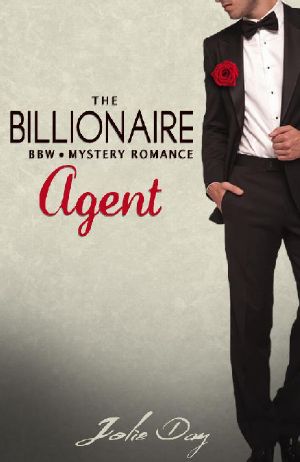 The Billionaire Agent · Alpha Male Romantic Suspense Short Story