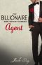 The Billionaire Agent · Alpha Male Romantic Suspense Short Story