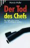 Der Tod des Chefs/Mord mit doppeltem Boden