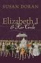 Elizabeth I and Her Circle