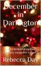 December in Darlington · A Christmas-Inspired, Cowboy Romance Novella