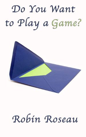 Do You Want to Play a Game? (Games People Play Book 1)