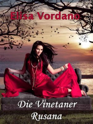 Die Vinetaner · Rusana