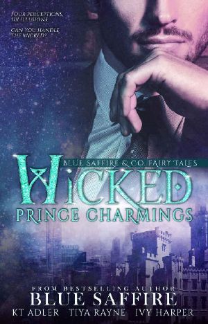 Wicked Prince Charmings · Blue Saffire & Co. Fairy Tales